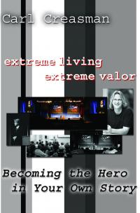 Extreme Living, Extreme Valor